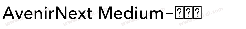 AvenirNext Medium字体转换 AvenirNext Medium字体转换